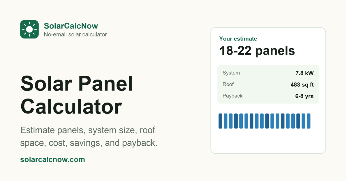 Solar Panel Calculator - How Many Panels Do You Need?